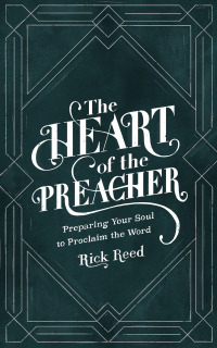 Imagen de portada: The Heart of the Preacher 9781683593485