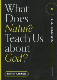 صورة الغلاف: What Does Nature Teach Us about God? 9781683595090