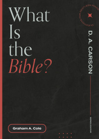 Imagen de portada: What is the Bible? 9781683595137