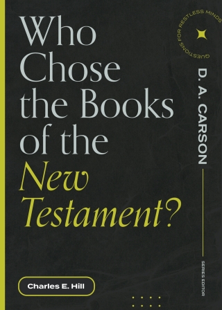 Cover image: Who Chose the Books of the New Testament? 9781683595205