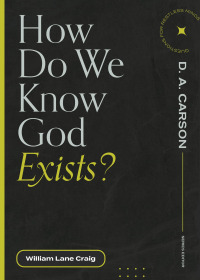 صورة الغلاف: How Do We Know God Exists? 9781683595274