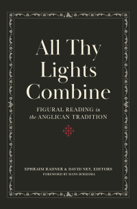 Cover image: All Thy Lights Combine 9781683595533