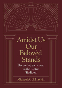 Cover image: Amidst Us Our Beloved Stands 9781683595854