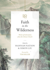Omslagafbeelding: Faith in the Wilderness 9781683596042