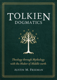 Imagen de portada: Tolkien Dogmatics 9781683596677