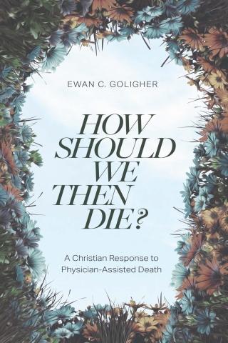 Cover image: How Should We Then Die? 9781683597483