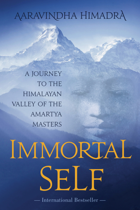Immortal Self: A Journey to the Himalayan Valley of the Amartya Masters - FULL INSTANT DOWNLOAD | PDF DOCX EPUB