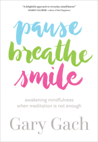 Cover image: Pause, Breathe, Smile 9781683641759