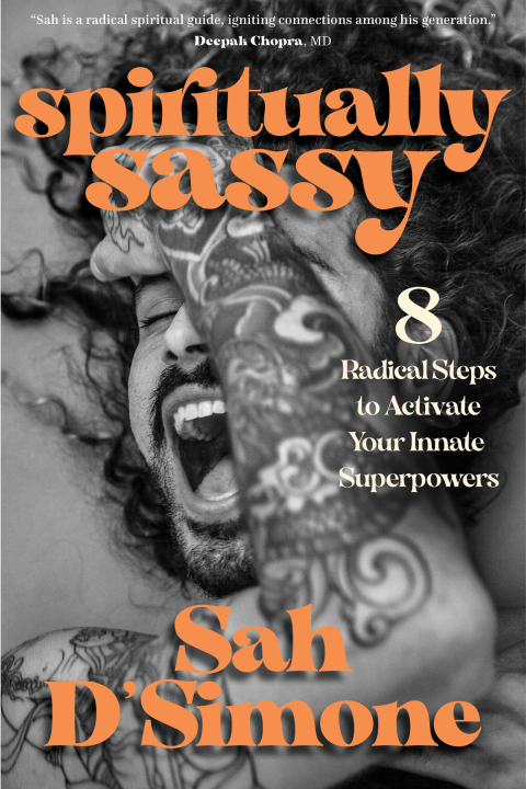 Spiritually Sassy : 8 Radical Steps to Activate Your Innate Superpowers - FULL INSTANT DOWNLOAD | PDF DOCX EPUB