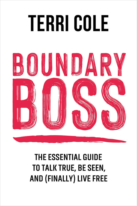 Boundary Boss : The Essential Guide to Talk True, Be Seen, and (Finally) Live Free - FULL INSTANT DOWNLOAD | PDF DOCX EPUB
