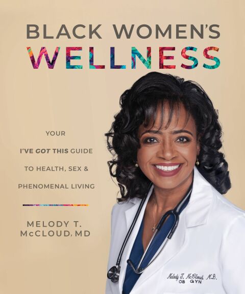 Black Women's Wellness: Your "I've Got This!" Guide to Health, Sex, and Phenomenal Living - FULL INSTANT DOWNLOAD | PDF DOCX EPUB