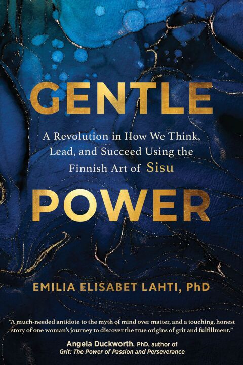 Gentle Power: A Revolution in How We Think, Lead, and Succeed Using the Finnish Art of Sisu - FULL INSTANT DOWNLOAD | PDF DOCX EPUB