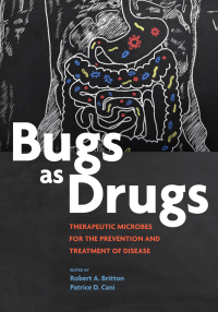 Imagen de portada: Bugs as Drugs 1st edition 9781555819699