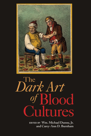 Cover image: Dark Art of Blood Cultures 1st edition 9781555819811