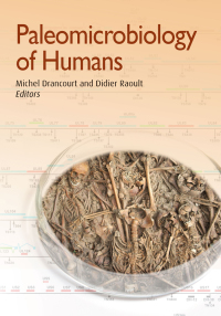 Imagen de portada: Paleomicrobiology of Humans 1st edition 9781555819163