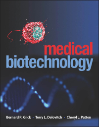 Cover image: Medical Biotechnology 1st edition 9781555817053