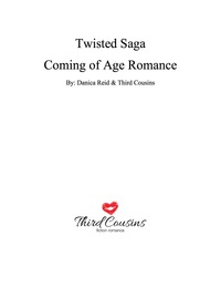 Cover image: Twisted Saga Coming Of Age Romance 9781683681243