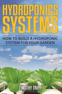 表紙画像: Hydroponics Systems
