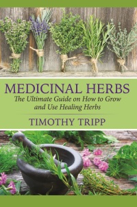 表紙画像: Medicinal Herbs