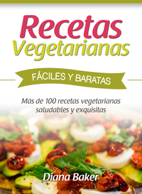Imagen de portada: Recetas Vegetarianas Fáciles y Económicas