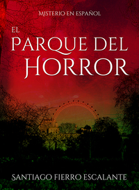 Imagen de portada: El Parque del Horror