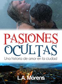 表紙画像: Pasiones Ocultas