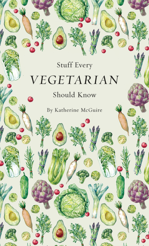 Stuff Every Vegetarian Should Know - FULL INSTANT DOWNLOAD | PDF DOCX EPUB