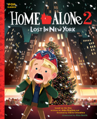 Cover image: Home Alone 2: Lost in New York 9781683691365