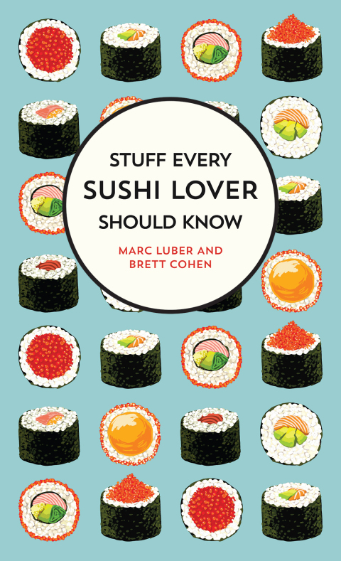 Stuff Every Sushi Lover Should Know - FULL INSTANT DOWNLOAD | PDF DOCX EPUB