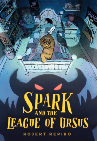 Cover image: Spark and the League of Ursus 9781683691662