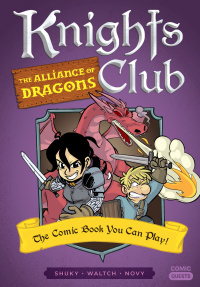 Cover image: Knights Club: The Alliance of Dragons 9781683691952