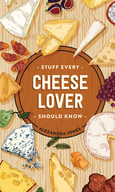 Stuff Every Cheese Lover Should Know - FULL INSTANT DOWNLOAD | PDF DOCX EPUB