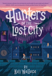 Cover image: Hunters of the Lost City 9781683692898