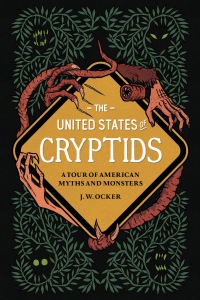 Cover image: The United States of Cryptids 9781683693222