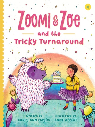 Cover image: Zoomi and Zoe and the Tricky Turnaround 9781683694588