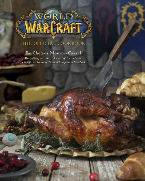 World of Warcraft: The Official Cookbook - FULL INSTANT DOWNLOAD | PDF DOCX EPUB