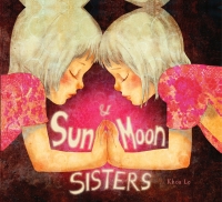 صورة الغلاف: Sun & Moon Sisters 9781608877324