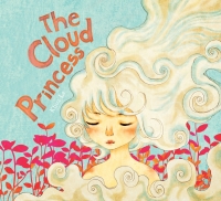 Omslagafbeelding: The Cloud Princess 9781608877317