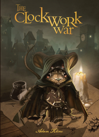 Immagine di copertina: The Clockwork War 9781683832362