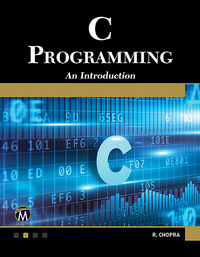 Immagine di copertina: C Programming: A Self-Teaching Introduction 9781683920908