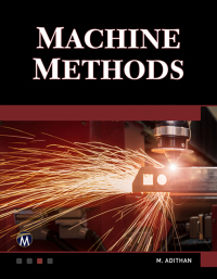 Omslagafbeelding: Machine Methods: A Self-Teaching Introduction 9781683921325