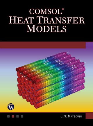 Cover image: COMSOL Heat Transfer Models 9781683922117