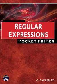 Imagen de portada: Regular Expressions: Pocket Primer 9781683922285