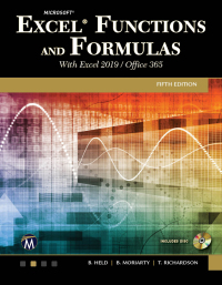 表紙画像: Microsoft Excel Functions and Formulas with Excel 2019/Office 365 5th edition 9781683923732