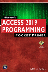 Cover image: Microsoft Access 2019 Programming Pocket Primer 9781683924104