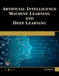 Imagen de portada: Artificial Intelligence, Machine Learning, and Deep Learning 9781683924678