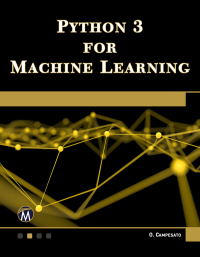 Imagen de portada: Python 3 for Machine Learning 9781683924951
