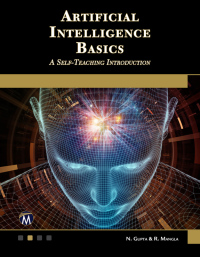 Cover image: Artificial Intelligence Basics: A Self-Teaching Introduction 9781683925163