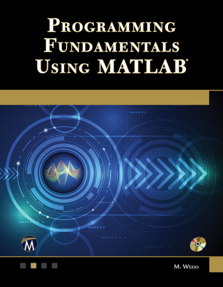 Cover image: Programming Fundamentals Using MATLAB 9781683925552