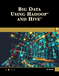 Imagen de portada: Big Data Using Hadoop and Hive 9781683926450